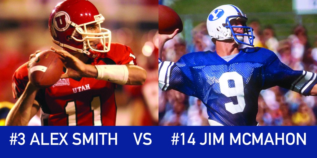 Utah March Madness: 3 Alex Smith vs 14 Jim&nbsp;McMahon